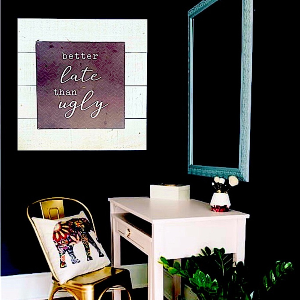 Better late than ugly wall decor